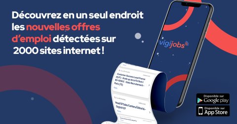 Vigijobs surveille pour vous les nouvelles annonces emploi de plus de 2000 sites web.